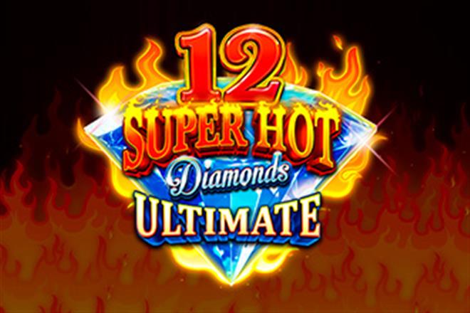 12 Super Hot Diamonds Ultimate